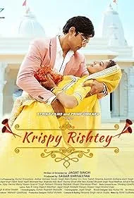 Krispy Rishtay (2024) WEB-DL {Hindi DD5.1} Movie 480p | 720p | 1080p