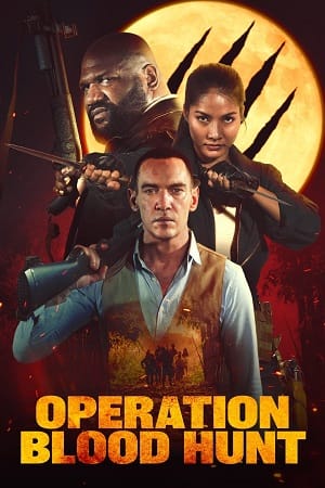 Operation Blood Hunt (2024) WEB-DL Dual Audio {Hindi-English} 480p | 720p | 1080p