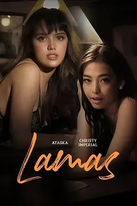 Lamas (2024) UNRATED Tagalog Full Movie