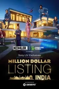 Million Dollar Listing India – Season 1 [S01E11 Added] Hindi Full Indian Show
