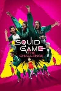 Squid Game: The Challenge (Season 1 – 2) [S02E09 Added] Dual Audio {Hindi-English} Series 480p | 720p | 1080p WEB-DL