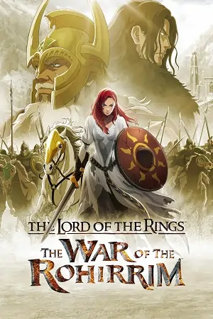 The Lord of the Rings: The War of the Rohirrim (2024) WEB-DL {English With Subtitles} Full Movie 480p | 720p | 1080p