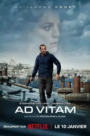 Ad Vitam –  (2025) Dual Audio {Hindi-English} WEB-DL 480p | 720p | 1080p