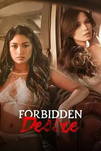 Forbidden Desire (2024) UNRATED Tagalog Full Movie