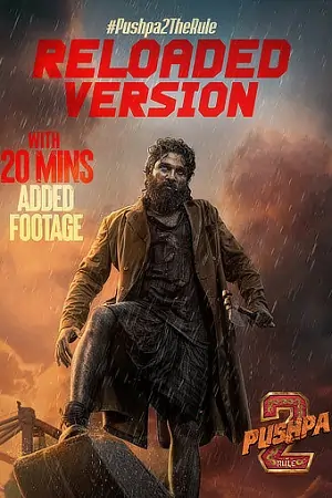 Pushpa 2: The Rule {Reloaded Version} (2024) WEB-DL [Hindi ORG 5.1] NETFLiX Full Movie 480p | 720p | 1080p