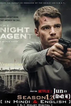 The Night Agent (Season 1 – 3) Dual Audio {Hindi-English} WEB Series 480p | 720p | 1080p