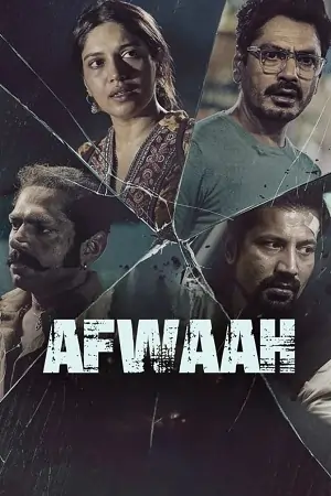 Afwaah (2023) Hindi Full Movie NF WEB-DL 480p [300MB] | 720p [900MB] | 1080p