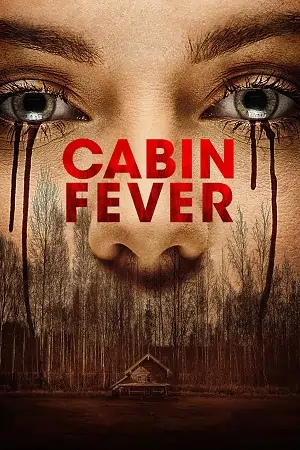 Cabin Fever (2016) Dual Audio {Hindi-English} 480p | 720p | 1080p