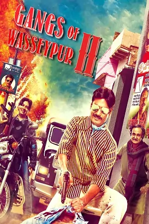 Gangs of Wasseypur Part – 2 (2012) Hindi Full Movie BluRay 480p | 720p| 1080p