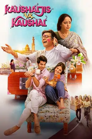 Kaushaljis vs Kaushal (2025) Hindi DD5.1 Full Movie WEB-DL 480p | 720p | 1080p