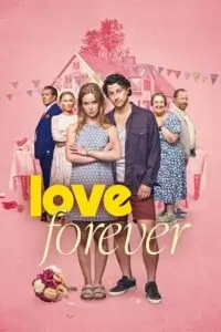 Love Forever (2025) WEB-DL Dual Audio {Hindi-English} 480p  | 720p | 1080p