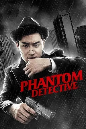 Phantom Detective (2016) Dual Audio {Hindi-Korean} BluRay 480p | 720p | 1080p