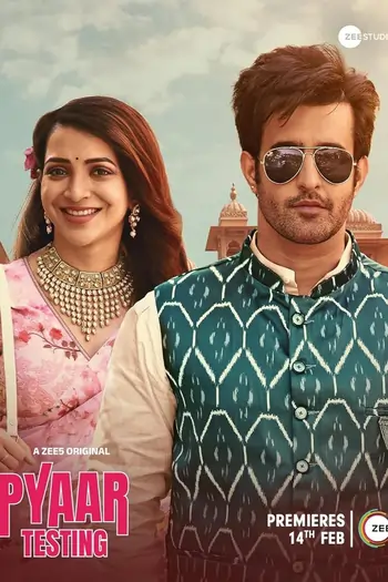 Pyaar Testing (2025) Season 1 Hindi WEB Series 480p | 720p | 1080p