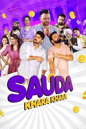 Sauda Khara Khara (2025) Punjabi WEB-DL Full Movie 480p | 720p | 1080p