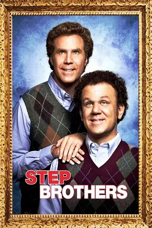 Step Brothers (2008) Dual Audio {Hindi-English} BluRay 480p | 720p | 1080p