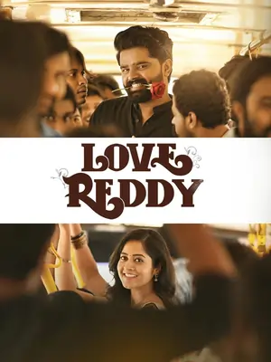 Love Reddy (2024) WEBRip Hindi + Telugu 720p |1080p