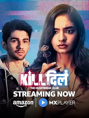 Kill Dill: The Heartbreak Club (Season 1) Hindi AMZN Complete Web Series 480p | 720p | 1080p