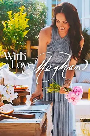 With Love, Meghan (2025) Season 1 Dual Audio {Hindi-English} WEB Series 480p | 720p | 1080p