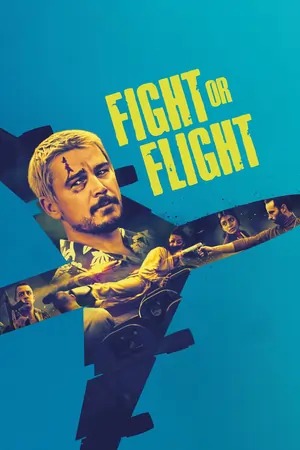 Fight or Flight (2025) Dual Audio {Hindi-English} WEB-DL 480p | 720p | 1080p