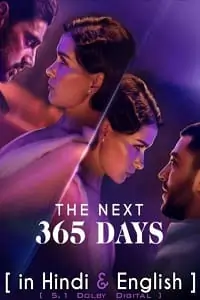 The Next 365 Days (2022) Dual Audio {Hindi-English} 480p | 720p | 1080p