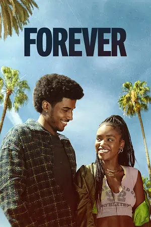 Forever (2025) Season 1 Dual Audio {Hindi-English} Web Series 480p | 720p | 1080p