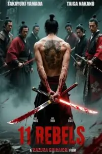 11 Rebels (2024) WEB-DL Dual Audio (Japanese-English)