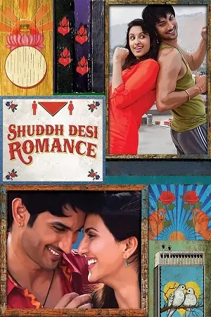 Shuddh Desi Romance (2013) Blu-Ray {Hindi DD5.1} Movie 480p | 720p | 1080p