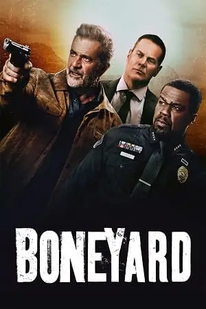 Boneyard (2024) BluRay Dual Audio {Hindi-English} 480p | 720p | 1080p