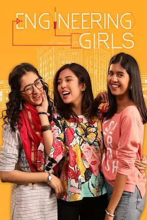 Engineering Girls (Season 1) Hindi DD5.1 Web Series 480p | 720p | 1080p
