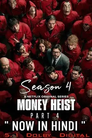 Money Heist (Season 4) Dual Audio [Hindi-English] Complete Netflix Web Series