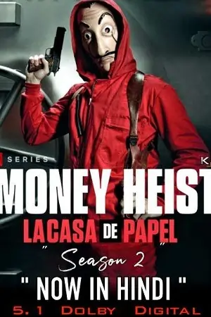 Money Heist (Season 2) Dual Audio [Hindi-English] Complete Netflix Web Series