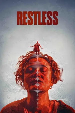 Restless (2025) BluRay {English With Subtitles} Movie 480p | 720p | 1080p