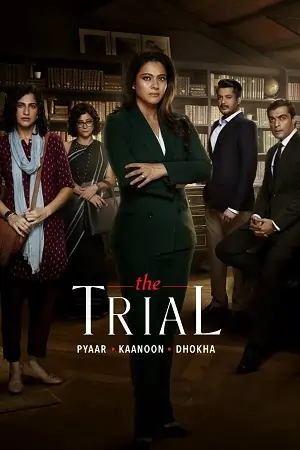 The Trial (Season 1 & 2) Hindi Web Series 480p | 720p | 1080p