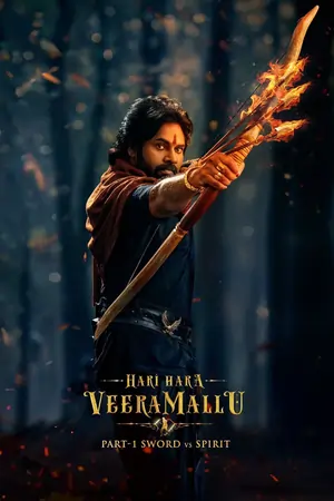 Hari Hara Veera Mallu: Part 1 – Sword vs Spirit (2025) Hindi ORG. Dubbed 480p | 720p | 1080p
