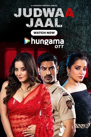 Judwaa Jaal (Season 1) Hindi Web Series 480p | 720p | 1080p