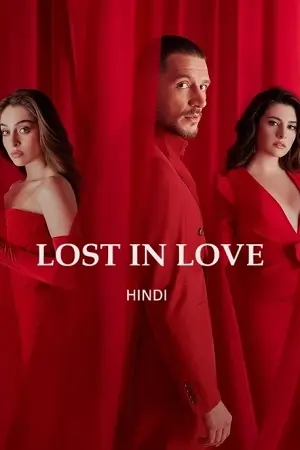 Hide Me / Lost In Love (Season 1) Hindi ORG. Dubbed  WEB Series 480p | 720p | 1080p