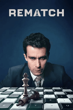 Rematch (2025 – TV Mini Series) Season 1 Dual Audio {Hindi-English} 1080p | 720p WEB-DL