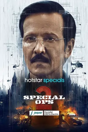 SPECIAL OPS (2025) Season 2 [Hindi DD5.1] WEB Series 480p | 720p | 1080p