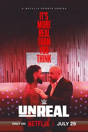 WWE: Unreal (Season 1 – 2) Dual-Audio {Hindi-English} Complete NetFlix WEB Series WEB-DL