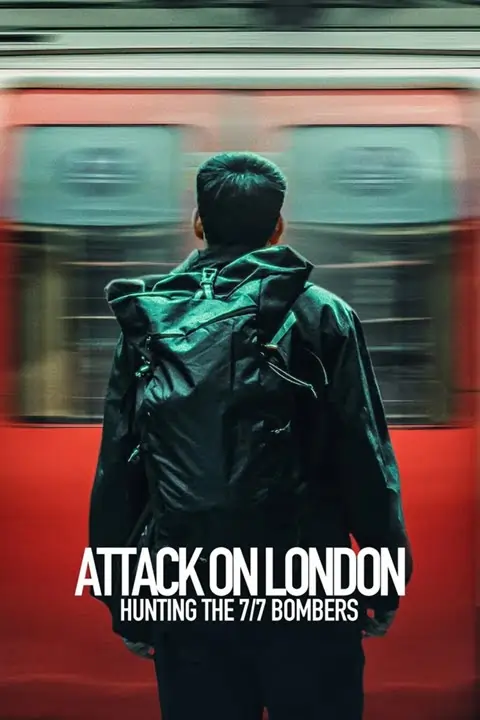 Attack on London: Hunting the 7/7 Bombers (2025) Season 1 Dual Audio [Hindi ORG. + English] Complete Netflix WEB Series  WEB-DL