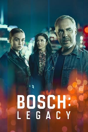 Bosch: Legacy (Season 1) Prime Video WEB-DL {Hindi ORG. Dubbed} WEB Series 480p | 720p | 1080p