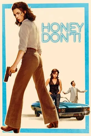 Honey Don’t! (2025) LQ TELESYNC English-AAC 2.0 Full Movie 480p | 720p | 1080p