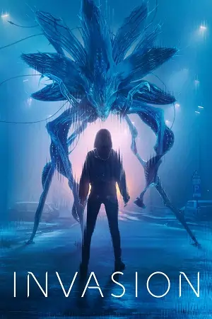 Invasion (Season 1 – 3) [S03E10 – Added] English WEB Series 720p | 1080p