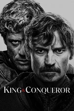 King & Conqueror (Season 1) S01E08 Added {Hindi-English} Series
