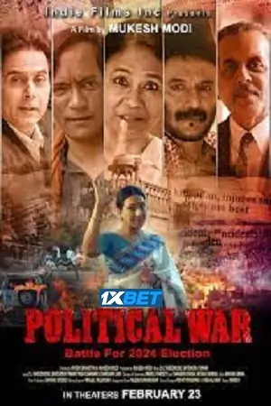 Political War (2024) Hindi CAMRip Full Movie 480p | 720p | 1080p