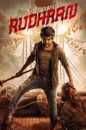 Rudhran (2023) WEB-DL ORG. [Hindi DD5.1] Full Movie 480p | 720p | 1080p | 2160p