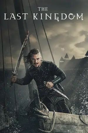 The Last Kingdom (Season 1 – 3) Dual Audio {Hindi-English} Web Series 480p | 720p | 1080p
