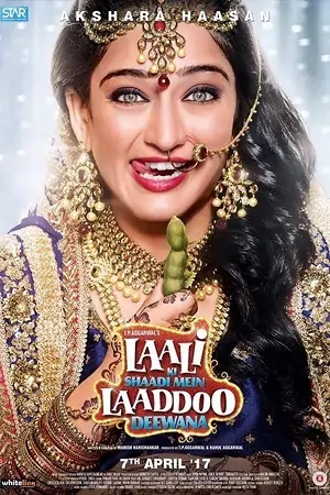 Laali Ki Shaadi Mein Laaddoo Deewana (2017) Hindi Full Movie WEB-DL 480p | 720p | 1080p
