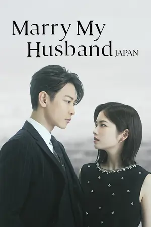 Marry My Husband: Japan (2025) Season 1 Dual Audio [Hindi ORG. + English] K-Drama Series