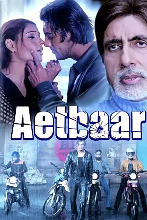 Aetbaar (2004) Hindi Full Movie WEB-DL 480p| 720p | 1080p
